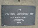 
Cecil Roberts GRACEY,
died 10 Sept 1995 aged 70 years;
Alberton Cemetery, Gold Coast City
