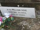 
William ADIE,
died 22 May 1954 aged 57 years;
Appletree Creek cemetery, Isis Shire
