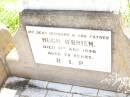 
Hugh OBRIEN,
husband father,
died 1 Aug 1940 aged 78 years;
Bell cemetery, Wambo Shire
