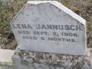 
Lena JANNUSCH,
died 2 Sept 1906 aged 6 months;
Bergen Djuan cemetery, Crows Nest Shire
