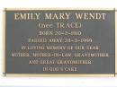 
Emily Mary WENDT (nee TRACE)
B: 20 Feb 1910
D: 28 Feb 1999

Bethel Lutheran Cemetery, Logan Reserve (Logan City)

