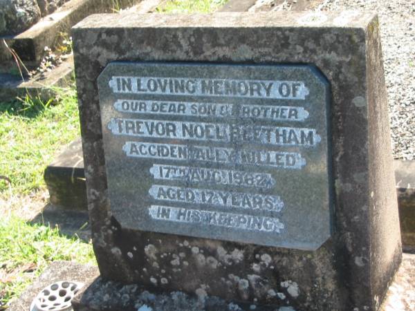 Trevor Noel BEETHAM,  | son brother,  | accidentally killed 17 Aug 1962 aged 17 years;  | Blackbutt-Benarkin cemetery, South Burnett Region  | 