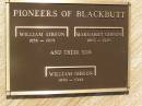 
William GIBSON,
1856 - 1909;
Margaret GIBSON,
1863 - 1926;
William GIBSON,
son,
1890 - 1944;
pioneers of Blackbutt;
Blackbutt-Benarkin cemetery, South Burnett Region

