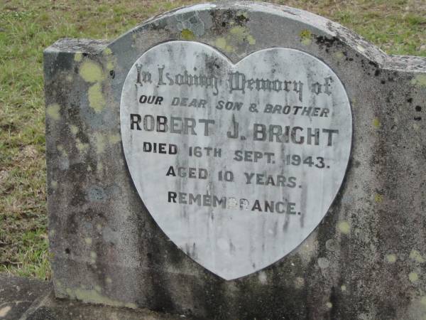 Robert J. BRIGHT,  | son brother,  | died 16 Sept 1943 aged 10 years;  | Caboonbah Church Cemetery, Esk Shire  | 