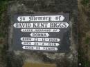 
David Kent BIGGS
b: 23 Dec 1924
d: 24 Apr 1978 aged 53
husband of Donna

husband of Joy Kent BIGGS
b: 1926
d: 1968

Cressbrook Homestead, Somerset Region


