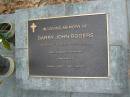 
Barry John ROGERS
b: 6 May 1949
d: 21 Dec 2007 aged 68

Diddillibah Cemetery, Maroochy Shire


