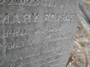 
Frederich August Otto,
son of Otto & Mary BRISKEY,
died 10? April 1899 aged 13 years 4 months;
Emu Creek cemetery, Crows Nest Shire
