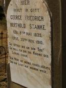 
George Friedrich Berthold STANKE,
born 9 May 1835,
died 23 Nov 1910;
Glencoe Bethlehem Lutheran cemetery, Rosalie Shire
