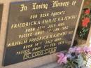 
parents;
Friedricka Emilie KAJEWSKI,
born 27 July 1895,
died 1 Jan 1962;
Wilhelm Fredrick KAJEWSKI,
born 14 July 1890,
died 7 Feb 1979;
Glencoe Bethlehem Lutheran cemetery, Rosalie Shire
