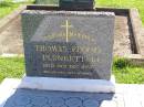 
Thomas Flood PLUNKET,
died 24 Dec 1957;
Gleneagle Catholic cemetery, Beaudesert Shire
