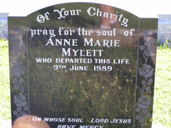 Anne Marie MYLETT,  | died 9 June 1989;  | Gleneagle Catholic cemetery, Beaudesert Shire  | 