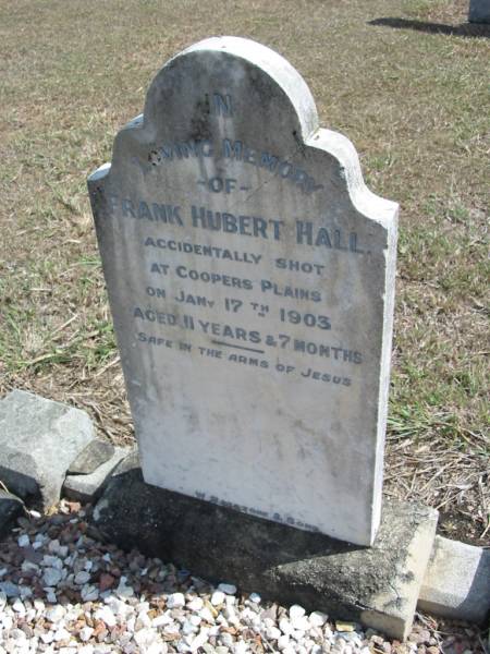 Frank Hubert HALL  | 17 Jan 1903 aged 11 years 7 months (at Coopers Plains)  | God's Acre cemetery, Archerfield, Brisbane  | 