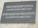 
Gladys May EDWARDS,
died 23 Dec 1939 aged 24 years;
Francis Henry EDWARDS,
died 13 June 2002 aged 87 years;
Goomeri cemetery, Kilkivan Shire
