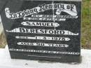 
Samuel BERESFORD,
husband father,
died 1-4-1978 aged 90 years;
Goomeri cemetery, Kilkivan Shire
