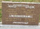 
Percival Joseph MAUDSLEY,
father,
died 12 Sept 1973 aged 78 years;
Hazel Harriet MAUDSLEY,
mother,
died 5 Dec 1990 aged 90 years;
Goomeri cemetery, Kilkivan Shire
