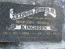 
Margery Minnie KINGHORN,
wife,
19-10-1914 - 18-10-1976;
Goomeri cemetery, Kilkivan Shire
