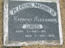 
Herbert Alexander LOUIS,
born 3 Nov 1915,
died 5 May 1978;
Goomeri cemetery, Kilkivan Shire
