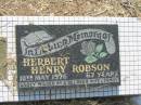 
Herbert Henry ROBSON,
died 10 May 1976 aged 67 years,
missed by wife & family;
Goomeri cemetery, Kilkivan Shire

