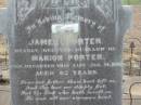 
James PORTER,
husband of Marion PORTER,
died 14 Jan 1910 aged 62 years;
Marion,
wife,
died 20 Jan 1935 aged 77 years;
Greenmount cemetery, Cambooya Shire
