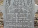 
Richard SCOTNEY,
husband of Ann SCOTNEY,
died 30 Dec 1917 aged 75 years 9 months;
Ann SCOTNEY,
mother,
died 11 April 1921 aged 71 years;
Greenmount cemetery, Cambooya Shire
