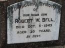 
Robert W BELL
3 Oct 1943, aged 30
Haigslea Lawn Cemetery, Ipswich
