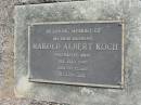 
Harold Albert KOCH
3 Jul 1995, aged 85
Haigslea Lawn Cemetery, Ipswich
