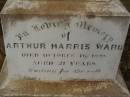 
Charlotte Mary HULL,
died 3 Aug 1907 aged 27 years;
Charlotte Williams,
died 9 July 1911 aged 67? years;
Arthur Harris WARD,
died 16 Oct 1896 aged 21 years;
David WARD,
died 17 Aug 1882 aged 43 years;
Highfields Baptist cemetery, Crows Nest Shire

