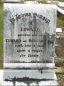 
Edward,
son of Edward & Bertha FELL,
died 3 Dec 1914 aged 11 years;
Howard cemetery, City of Hervey Bay
