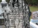 
William WHITWORTH,
husband of Mary J. WHITWORTH,
died 25 Jan 1923 aged 73 years;
Harriett LYONS,
sister,
wife of Barnett LYONS,
died 9 July 1923 aged 71 years;
Mary Jane WHITWORTH,
died 24 Nov 1933 aged 77 years;
Howard cemetery, City of Hervey Bay
