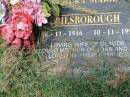 
Laura Marie BILSBOROUGH,
16?-11-1916 - 10-11-1999,
wife of Claude,
mother of Joan & June;
Howard cemetery, City of Hervey Bay
