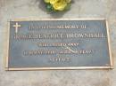 
Grace Beatrice BROWNHALL,
died 6 May 1998 aged 94 years;
Jandowae Cemetery, Wambo Shire
