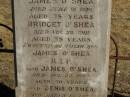 
James OSHEA,
father,
died 18 June 1896 aged 75 years;
Bridget OSHEA,
mother,
died 29 Nov 1901 aged 78 years;
erected by son James OSHEA;
James OSHEA,
died 22 Aug 1925 aged 70 years;
Dennis OSHEA,
died 13 Mach 1941 aged 77 years;
Jondaryan cemetery, Jondaryan Shire
