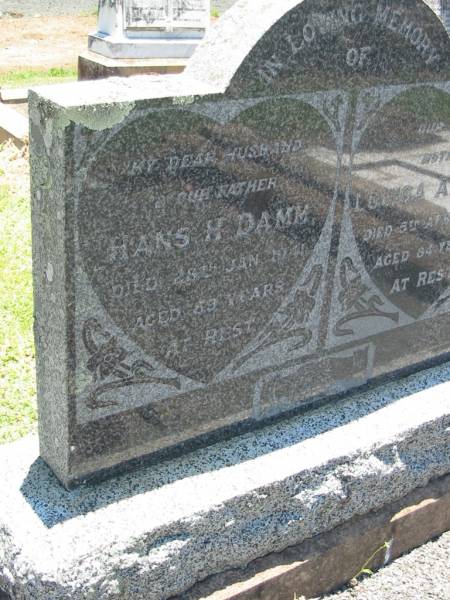 Hans H. DAMM, husband father,  | died 28 Jan 1941 aged 89? years;  | Louisa A. DAMM, mother,  | died 5 April 1946 aged 84 years;  | Kalbar General Cemetery, Boonah Shire  | 