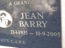 
Eric (Chummy) BARRY, husband father grandfather,
1-10-1928 - 22-10-1992;
Jean BARRY, wife mother grandmother,
21-1-1931 - 10-9-2005;
Kandanga Cemetery, Cooloola Shire
