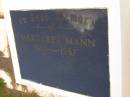 
Margaret MANN,
1901 - 1987;
Kandanga Cemetery, Cooloola Shire
