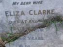 
Eliza CLARKE,
wife,
died Killarney 24 May 1916 aged 62 years;
Charles CLARKE,
killed in action France 5 Oct 1917 aged 27 years;
Killarney cemetery, Warwick Shire
