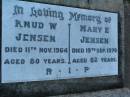
Knud W. JENSEN,
died 11 Nov 1964 aged 80 years;
Mary E. JENSEN,
died 19 Sep 1979 aged 82 years;
Killarney cemetery, Warwick Shire
