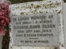 
Eleanor Dawn OLSEN,
daughter,
died 13 Aug 1945 aged 2 years 11 months;
Killarney cemetery, Warwick Shire
