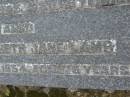 
parents;
James LAMB,
died 24 Nov 1942 aged 65 years;
Ida Elizabeth Jane LAMB,
died 27 Nov 1954 aged 75 years;
Henry MACKAY,
husband of May MACKAY,
died 23 Jan 1990 aged 90 years;
May Eveline MACKAY,
wife of Henry MACKAY,
died 15 Sept 1996 aged 93 years;
Killarney cemetery, Warwick Shire
