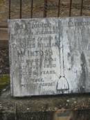 
Charles William MCINTOSH,
husband father,
died 19 July 1930 aged 61 years;
Killarney cemetery, Warwick Shire
