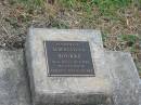 
Albert Lloyd BOURKE,
28-6-1932 - 18-3-1933,
son of Albert & Mercia BOURKE;
Killarney cemetery, Warwick Shire
