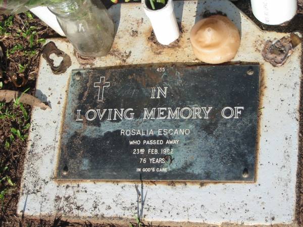 Rosalia ESCANO,  | died 23 Feb 1992 aged 76 years;  | Lawnton cemetery, Pine Rivers Shire  | 