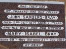 
Jessie Margaret Stewart BRAY,
died 20 Feb 1938 aged 61 years;
Thomas Nathaniel BRAY,
husband,
died 3 June 1949 aged 83 years;
John Sanders BRAY,
son husband father,
died 17 Oct 1974 aged 71 years;
Mary Isabel BRAY,
wife mother,
born 29 Nov 1911,
died 27 Nov 2004;
Jessie Edith PETHERICK (nee BRAY),
2 Feb 1912 - 12 April 1995;
Hugh Richard Reginald PETHERICK,
husband,
11 Oct 1904 - 19 Sept 2002;
William Stewart BRAY,
3 Oct 1904 - 10 Sept 2002;
Dorothy May BRAY,
wife,
13 May 1907 - 15 April 2004;
Ronald Shirley BRAY,
17-4-1933 - 9-1-2000,
husband of Kirsten,
son of Victor & Lily BRAY (nee MCCULLAGH(,
father grandather great-grandfather brother uncle,
farmer of Kallangur;
Lawnton cemetery, Pine Rivers Shire
