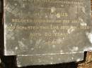
Catherine STEENBOCK,
wife of Claus STEENBOCK,
died 5 April 1894 aged 62 years;
4 infant sons;
Claus,
husband,
died 18 April 1920 aged 80 years;
Lawnton cemetery, Pine Rivers Shire
