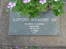 
Francis R. CORRIE,
died 5 Oct 1991 aged 75 years;
Lawnton cemetery, Pine Rivers Shire


