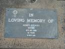 
Agnes STOKES,
died 12 Oct 1989 aged 82 years;
Lawnton cemetery, Pine Rivers Shire
