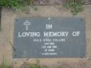 
M.E.E. (Peg) COLLINS,
died 13 June 1985 aged 76 years;
Lawnton cemetery, Pine Rivers Shire
