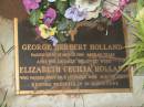 
George Herbert HOLLAND,
died 15 March 1980 aged 60 years;
Elizabeth Cecilia HOLLAND,
wife,
died 7 Dec 2004 aged 92 years;
Lawnton cemetery, Pine Rivers Shire
