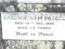 
Karl Wilhelm PAEGEL,
died 13 Dec 1927 aged 88 years;
Amelia PAEGEL,
died 13 Oct 1925 aged 82 years;
Lockrose Green Pastures Lutheran Cemetery, Laidley Shire
