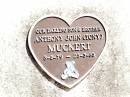 
Anthony John (Tony) MUCKERT, son brother,
3-8-79 - 23-3-85;
Lockrose Green Pastures Lutheran Cemetery, Laidley Shire
